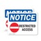 Signmission Restricted Access Sign, Vinyl Decal, 10in W x 7in L, 2PK OS-2PACK-NS-D-710-L-18072 - alternate 1